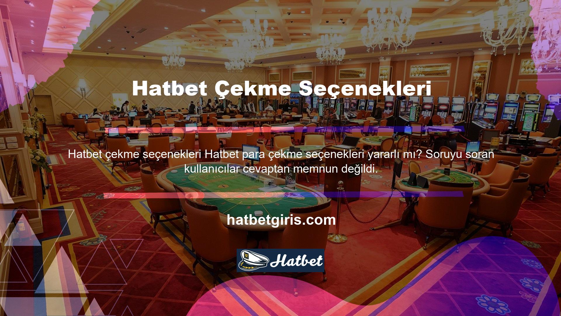 Müşteriler, para çekmenin basit yollarıyla hızlı ve kolayca paralarını geri alabilirler